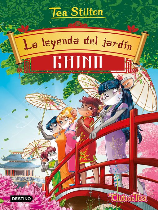 Title details for La leyenda del jardín chino by Tea Stilton - Available